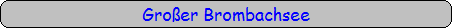 Groer Brombachsee